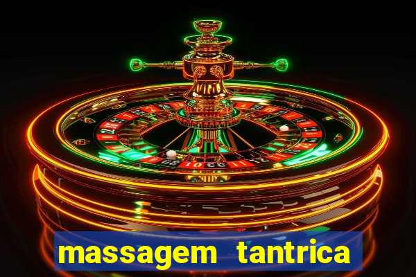 massagem tantrica em santos